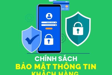 Chính sách Bảo mật Thông tin Khách hàng
